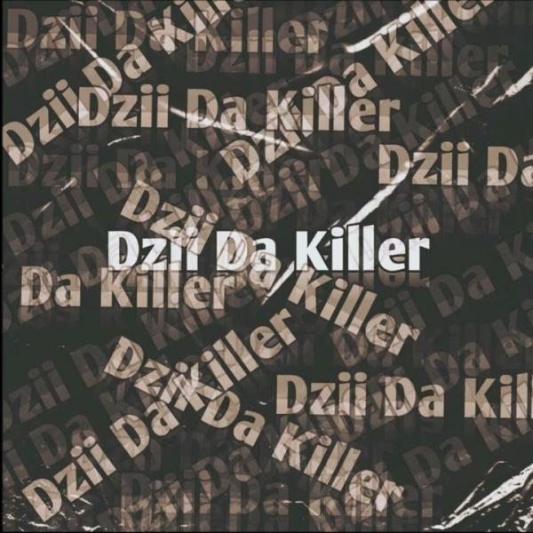 Dzii Da Killer – Choices Of Life (Into_Soul)