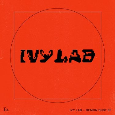Ivy Lab – Demon Dust EP (album zip download)