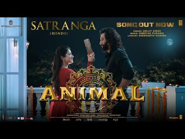 Arijit Singh – ANIMAL: SATRANGA