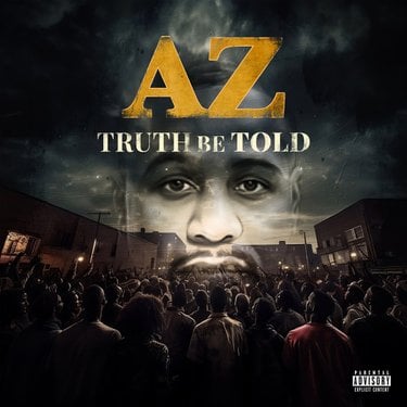 AZ – Truth Be Told (album zip download)