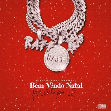 BC Raff – Bem Vindo Natal Mixtape 2 (album zip download)