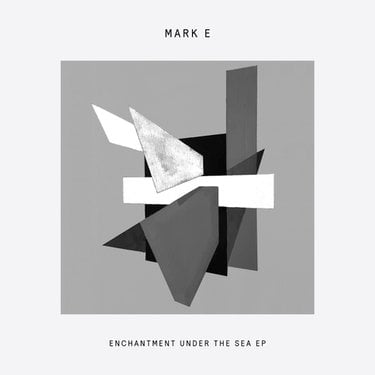 Mark E – Enchantment Under The Sea EP (album zip download)