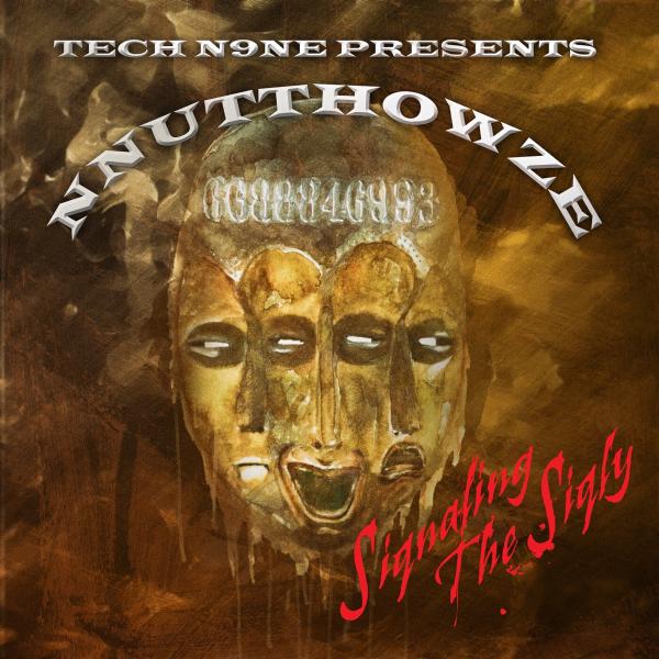 Tech N9ne, Zkeircrow & Phlaque The Grimstress – NNUTTHOWZE – Siqnaling The Siqly (album zip download)